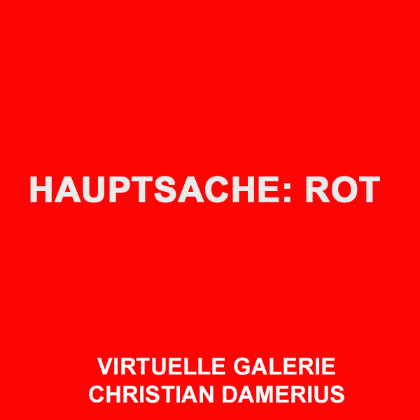 christian damerius,malerei in rot,qu 1 hauptsache rot,moderne gemälde,leinwanddrucke,rahmen kunstdrucke,schattenfugenrahmen,moderne hamburger künstler maler,