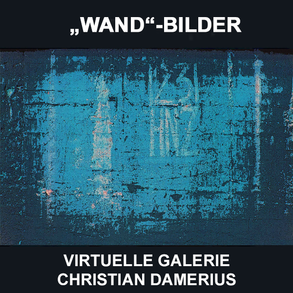 christian damerius moderne deutsche kunst malerei gemälde kunstdrucke WANDBILDER MODERNE KUNSTDRUCKE GEMÄLDE MALEREI, FABRIKWÄNDE wandputz wandmalerei GEMÄLDE,moderne gerahmte kunstdrucke bekannter moderner künstler maler christian damerius,ACRYLMALEREI KUNSTDRUCKE MODERNE MALEREI DEUTSCHLAND HAMBURG REINBEK BERLIN MÜNCHEN DÜSSELDORF KÖLN DRESDEN LEIPZIG